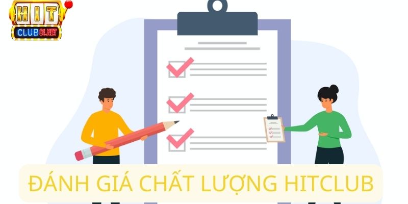 Tổng hợp các đánh giá của người chơi tại HItclub